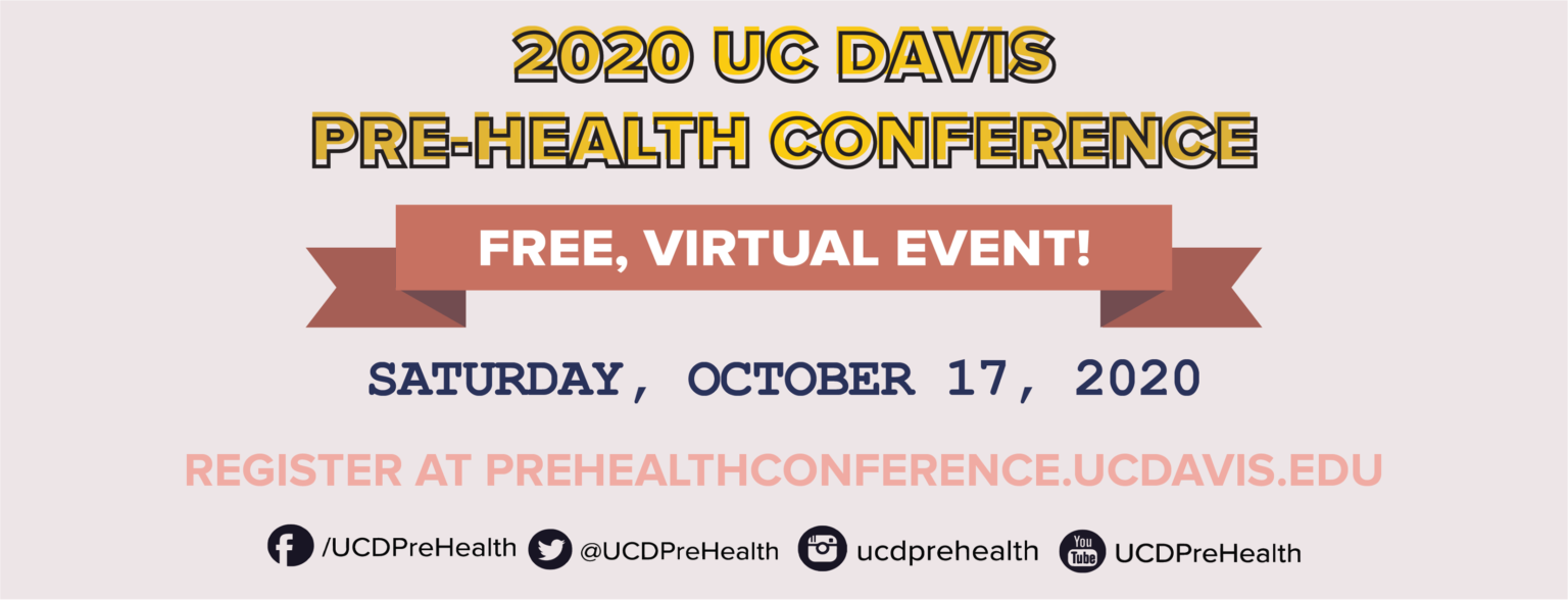 UC DAVIS Pre Health Conference 2020 Yuba College