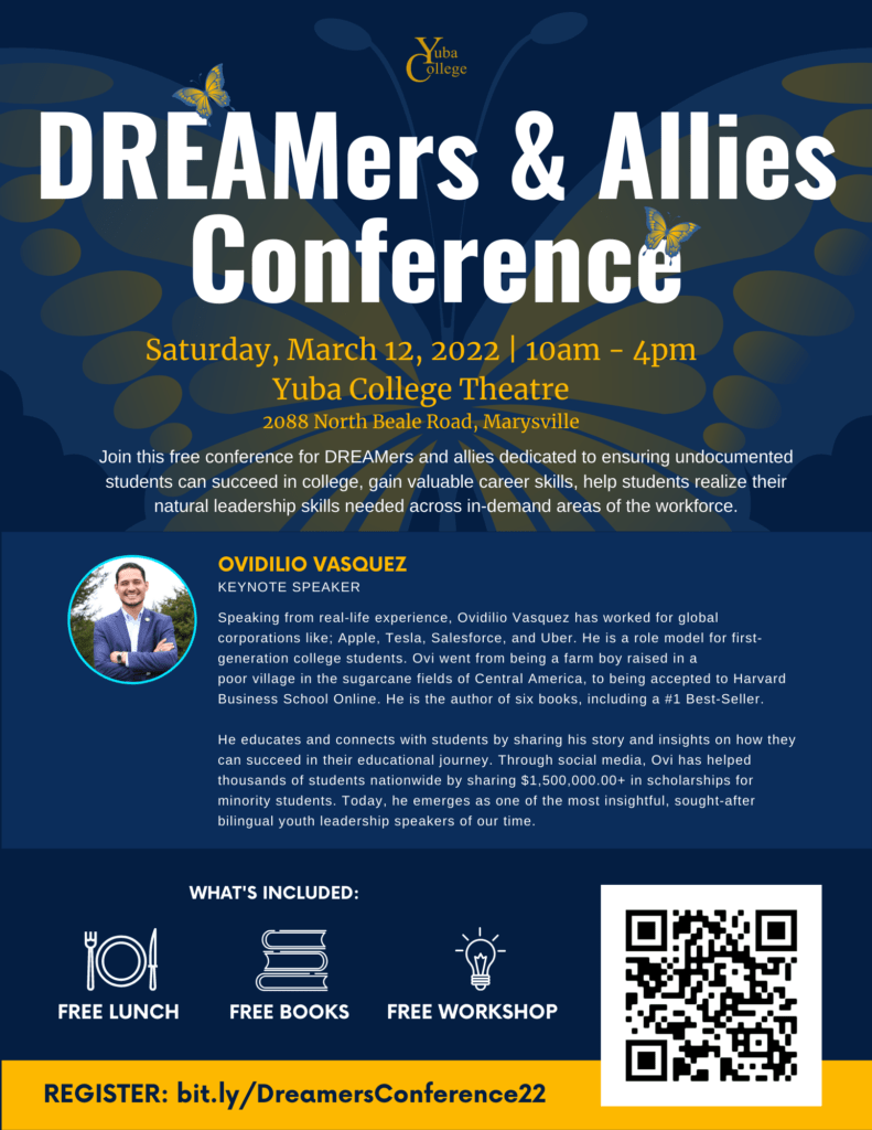 Free Dreamers & Allies Conference Saturday, March 12, 2022, 10am to 4pm at Yuba College Theatre